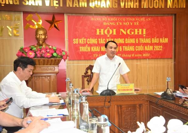 Sở Y tế Nghệ An tổ chức Hội nghị sơ kết công tác xây dựng Đảng 6 tháng đầu và triển khai nhiệm vụ 6 tháng cuối năm 2022.